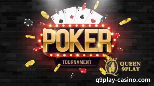 Ang pag-master ng online poker tournament ay higit pa sa pag-alam sa mga patakaran ng laro. Ito ay isang sining na nangangailangan ng kumbinasyon ng kasanayan, diskarte, at kaunting suwerte. Napag-aralan ng Q9play na higit sa 40% ng mga manlalaro ng poker ay makabuluhang napabuti ang kanilang gameplay pagkatapos maglaan ng oras sa pag-aaral at pagsasanay. Ang gabay na ito ay idinisenyo upang tulungan kang sumali sa 40%, na nagbibigay ng mga insightful na tip at diskarte na may potensyal na taasan ang iyong rate ng panalo ng 20%.