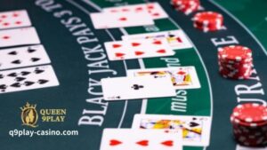 Ang blackjack ay isa sa mga pinakamahusay na laro na maaari mong laruin sa Q9play Casino. Nag-aalok ito ng pinakamahusay na posibilidad ng anumang laro sa casino, at kung matututo ka ng ilang mga pangunahing diskarte, maaari mong lubos na mapataas ang iyong mga pagkakataong manalo.